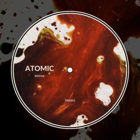 ATOMIC (Original mix)