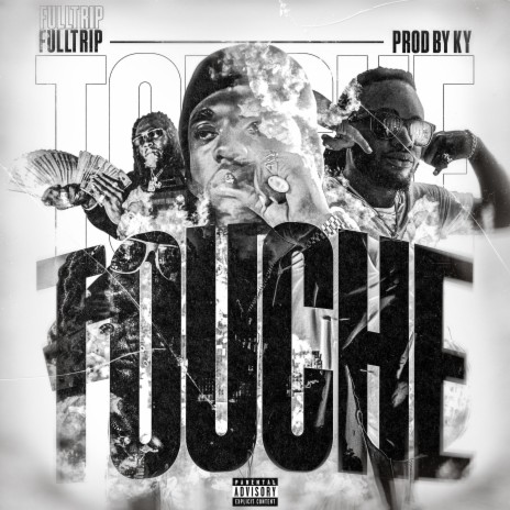 TOUCHE | Boomplay Music