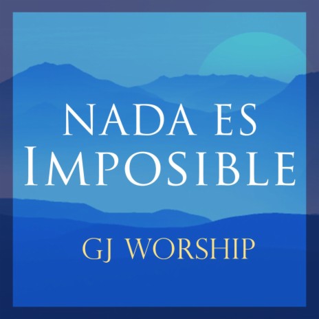 Nada Es Imposible | Boomplay Music