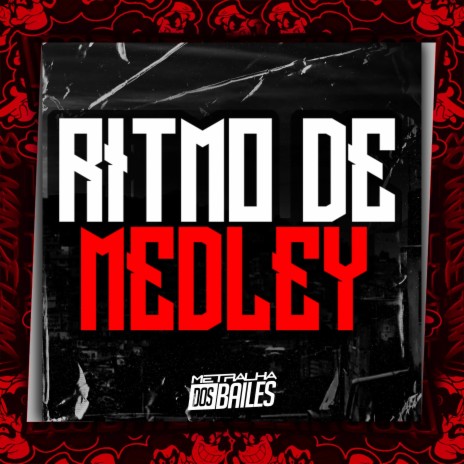 Ritmo de Medley ft. DJ CLEBER & DJ LP MALVADÃO | Boomplay Music