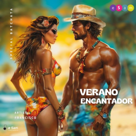 Verano Encantador (Batchata)