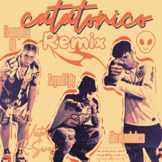 Catatónico (Remix)