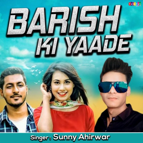 Barish Ki Yaade | Boomplay Music