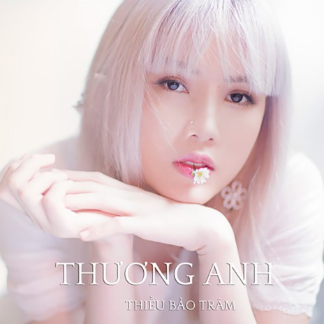 Thương Anh | Boomplay Music