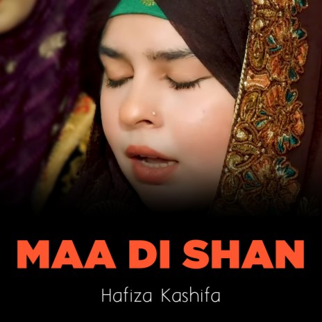 Maa Di Shan | Boomplay Music