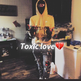 Toxic love