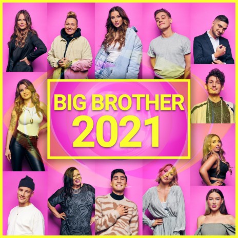 Big Brother 2021 (feat. TrubbelTanja, Katarina Göransson, Joel Kosari, Nardos Alberto, Adrian Podde, Therese Skog, Pedram Aghabeh, Emelie Svensson, Judith Nodby, Madelene Billman, Stephanie Harvey & Simon Ejdertoft) | Boomplay Music