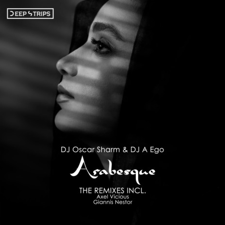 Arabesque (Nestor Remix) ft. DJ A Ego