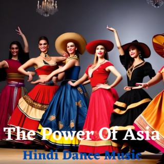 The Power Of Asia