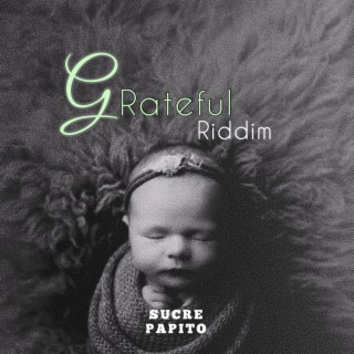 Grateful Riddim