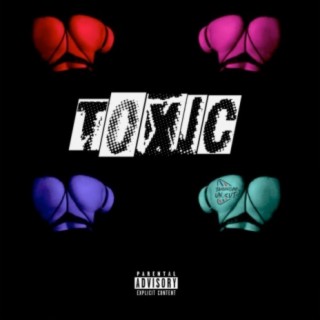 Toxic (feat. Sydnie Battie, Ralphy Sway & Roe Hummin')