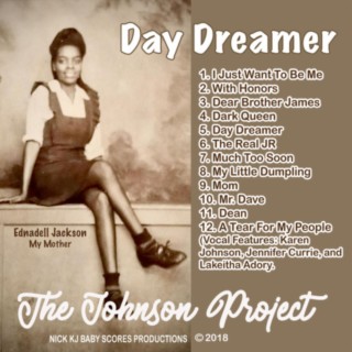 The Johnson Project Day Dreamer