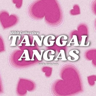 Tanggal Angas lyrics | Boomplay Music