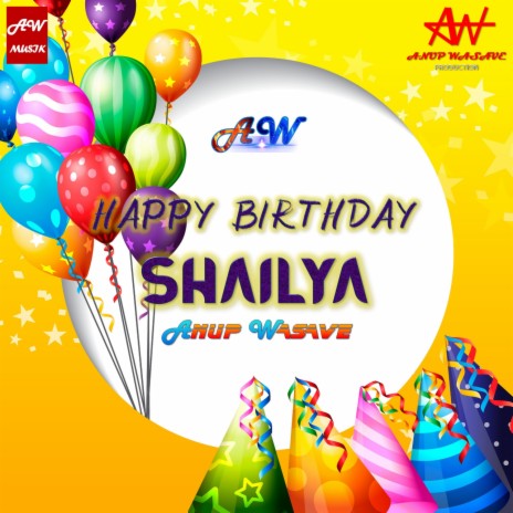 Happy Birthday Shailya
