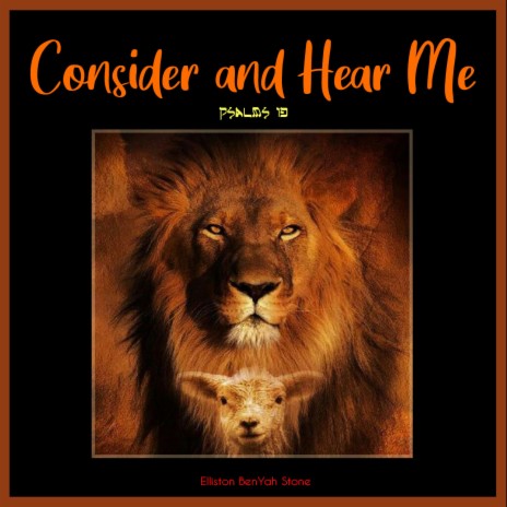 Consider and Hear Me (Psalms 13) | Boomplay Music