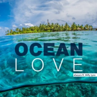 Ocean Love (feat. Milly Lynn)