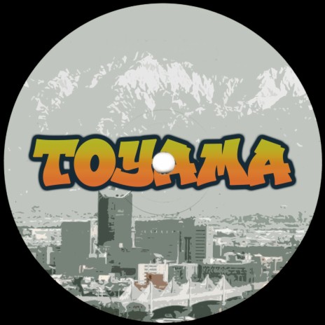 Toyama | Boomplay Music