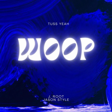 Woop-tuss yeah! | Boomplay Music