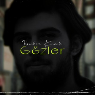 İbrahim Kurçak - Gözler