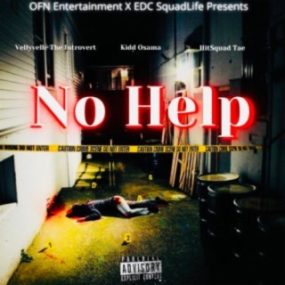No Help (feat. HitSqaud Tae & Kidd Osama)