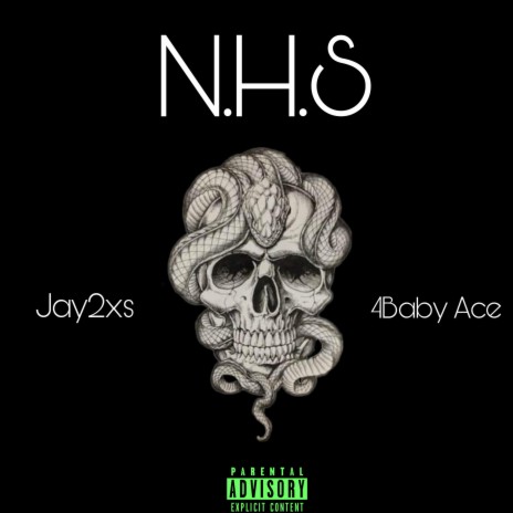 N.H.S (NevaHadShit) [feat. 4BabyAce] | Boomplay Music