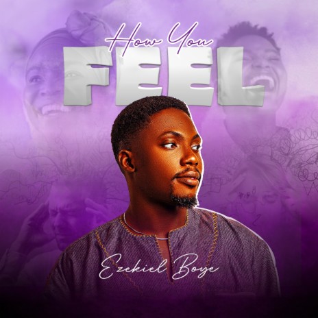 How You Feel | Boomplay Music