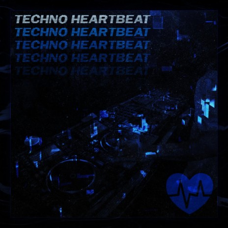 Techno Heartbeat | Boomplay Music