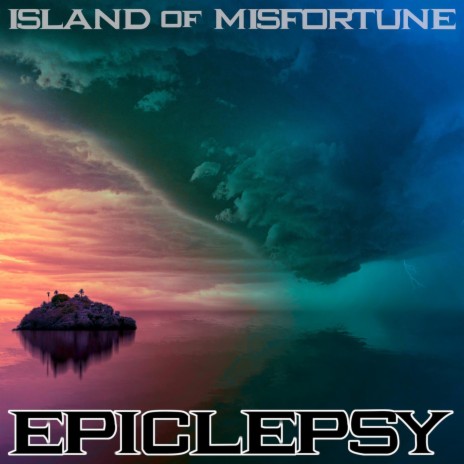 Island of Misfortune | Boomplay Music