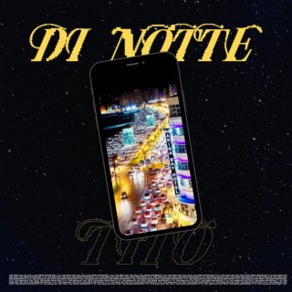 Di Notte lyrics | Boomplay Music