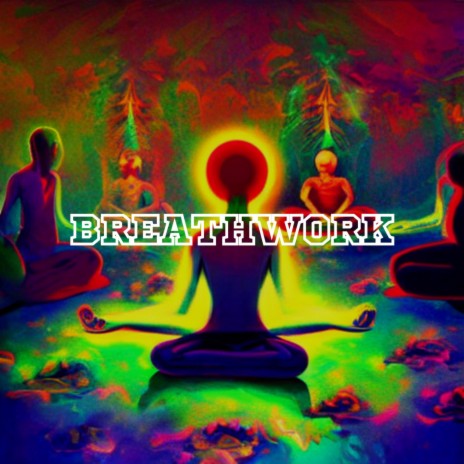 Breathwork | Boomplay Music