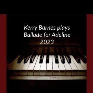 Ballade for Adeline