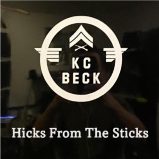 Hicks From The Sticks (Remastered)