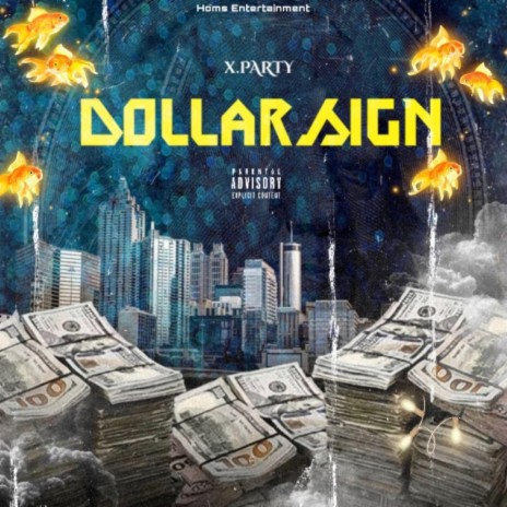 Dollar $igns | Boomplay Music