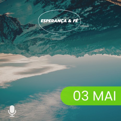 Esperança & Fé 03/Mai | Boomplay Music