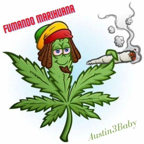 Fumando Marihuana ft. Jay Cartier