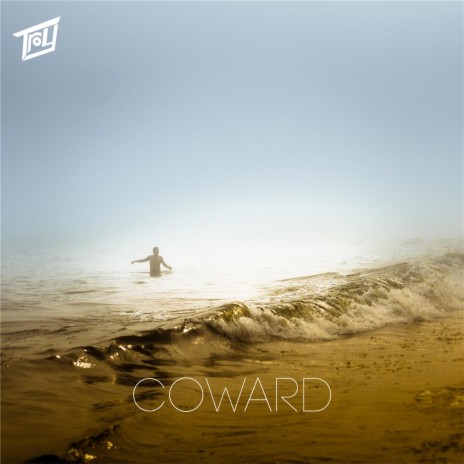 Coward | Boomplay Music