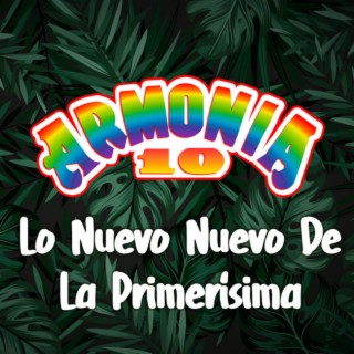 Lo Nuevo Nuevo de la Primerisisma