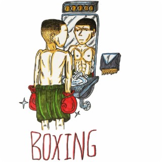 Boxing lyrics | Boomplay Music