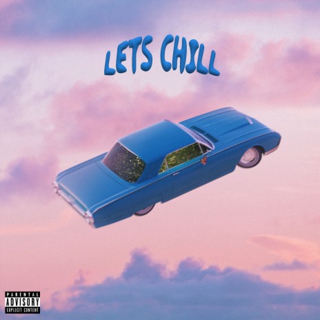 Let's Chill ft. MAN V & SlickTone | Boomplay Music