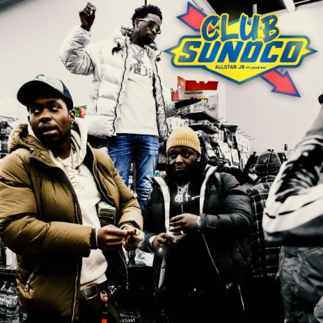 Club Sunoco (feat. Louie Ray)