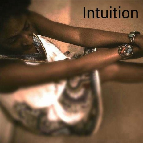 Intuition | Boomplay Music