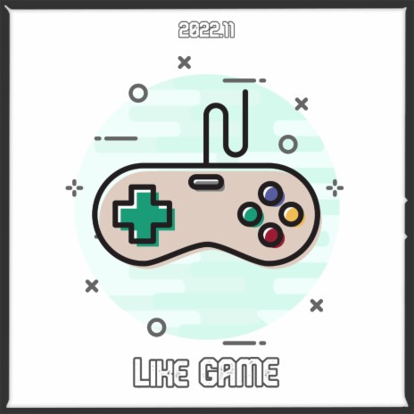 Like Game | Boomplay Music