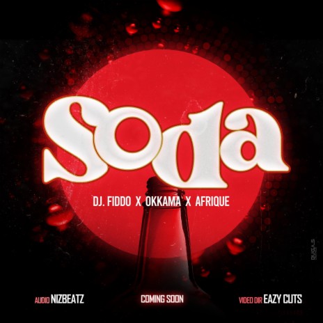 SODA ft. Okkama & Afrique | Boomplay Music