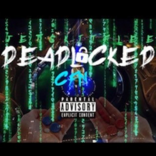 Deadlocked