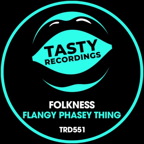 Flangy Phasey Thing (Original Mix)