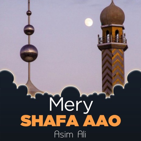 Mery Shafa Aao | Boomplay Music