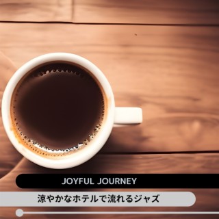 Joyful Journey