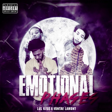 Emotional Phases ft. Vontae Lamont | Boomplay Music