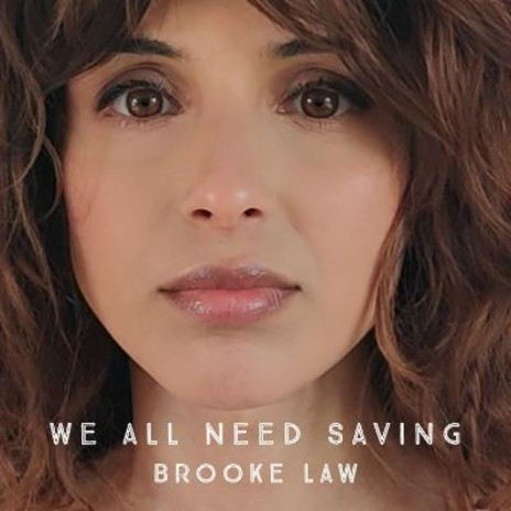 We All Need Saving | Boomplay Music