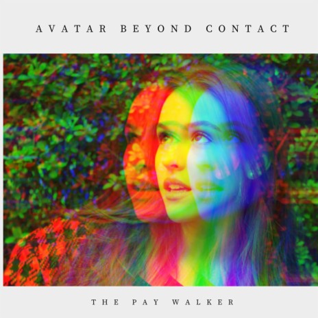 Avatar Beyond Contact | Boomplay Music